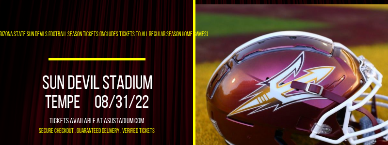 2022 Arizona State Sun Devils Football Season Tickets (Includes Tickets To All Regular Season Home Games) at Sun Devil Stadium