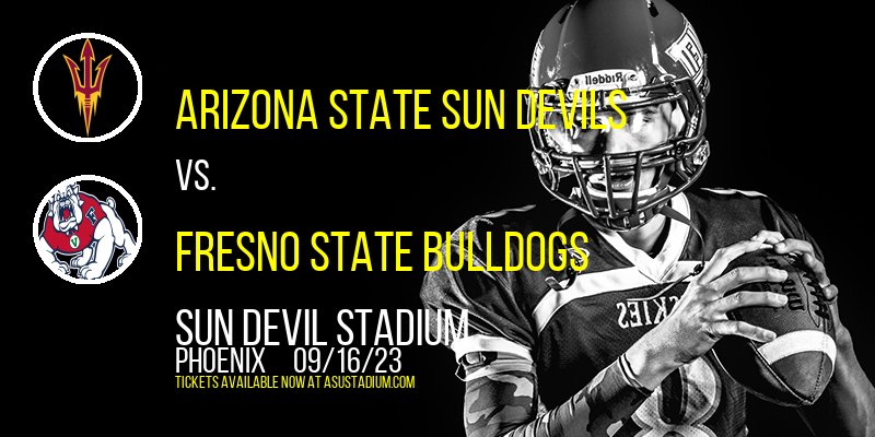 Arizona State Sun Devils vs. Fresno State Bulldogs at Sun Devil Stadium