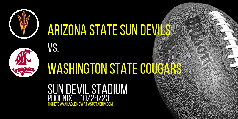Arizona State Sun Devils vs. Washington State Cougars at Sun Devil Stadium
